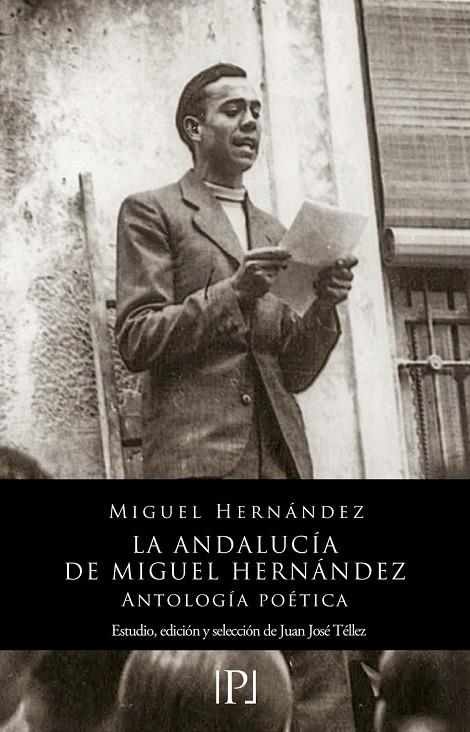 ANDALUCÍA DE MIGUEL HERNÁNDEZ, LA | 9788419347602 | HERNANDEZ, MIGUEL