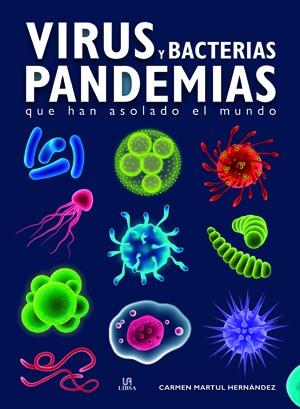 VIRUS Y BACTERIAS PANDEMIAS | 9788466240574 | MARTUL HERNANDEZ, CARMEN
