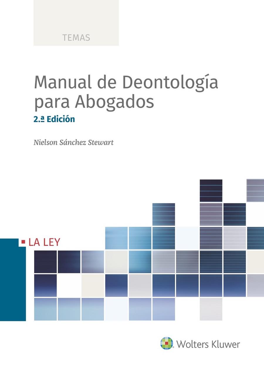 MANUAL DE DEONTOLOGÍA PARA ABOGADOS | 9788490208410 | SÁNCHEZ STEWART, NIELSON