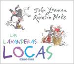 LAVANDERAS LOCAS, LAS | 9788449439599 | BLAKE, QUENTIN