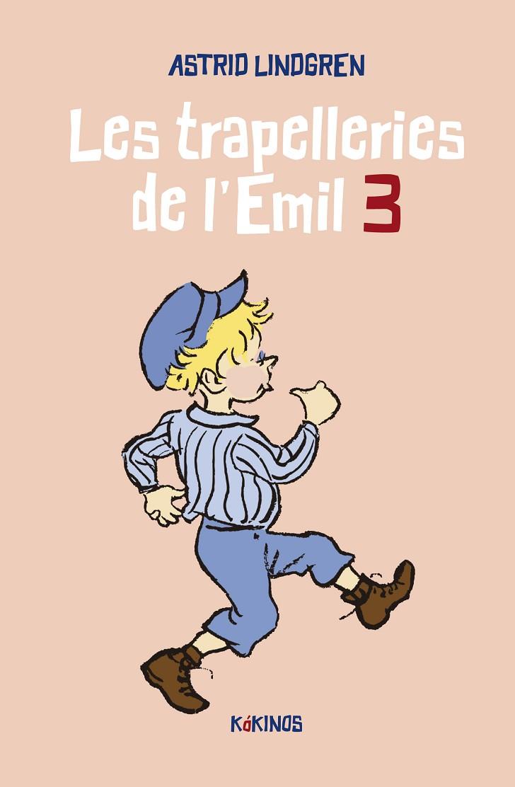 TRAPELLERIES DE L'EMIL, LES - 3 | 9788419475138 | LINDGREN, ASTRID