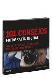 101 CONSEJOS. FOTOGRAFÍA DIGITAL | 9788480768337 | FREEMAN, MICHAEL