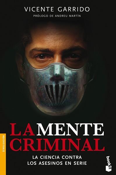 MENTE CRIMINAL, LA | 9788499982915 | GARRIDO, VICENTE