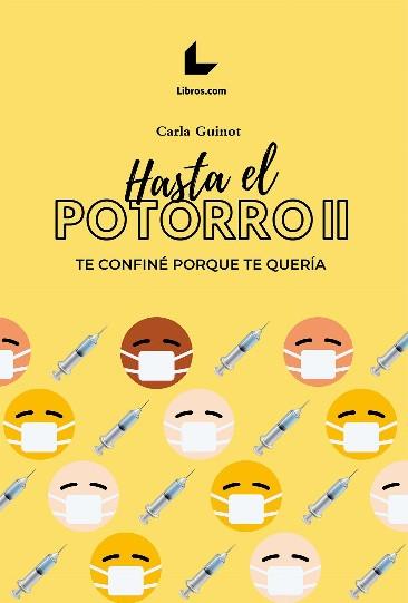 HASTA EL POTORRO II | 9788418913617 | GUINOT, CARLA