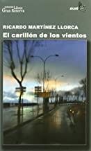 CARILLON DE LOS VIENTOS | 9788496806429 | MARTINEZ LLORCA, RICARDO