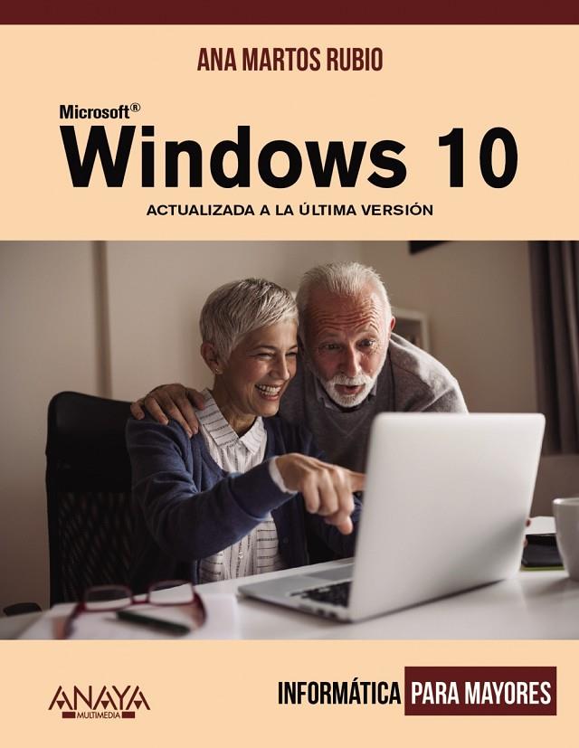 WINDOWS 10 | 9788441541245 | MARTOS RUBIO, ANA
