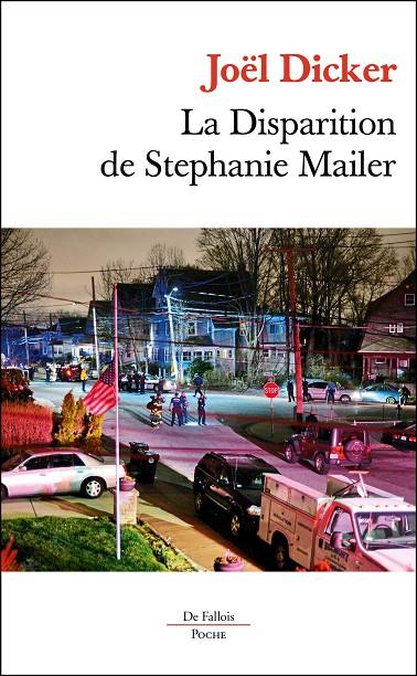 DISPARITION DE STEPHANIE MAILER, LA | 9791032102237 | DICKER, JOEL