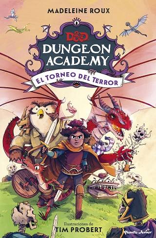 DUNGEONS & DRAGONS. DUNGEON ACADEMY. EL TORNEO DEL TERROR | 9788408274308 | ROUX, MADELEINE / PROBERT, TIM