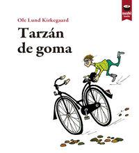 TARZAN DE GOMA | 9788415920397 | KIRKEGAARD, OLE LUND