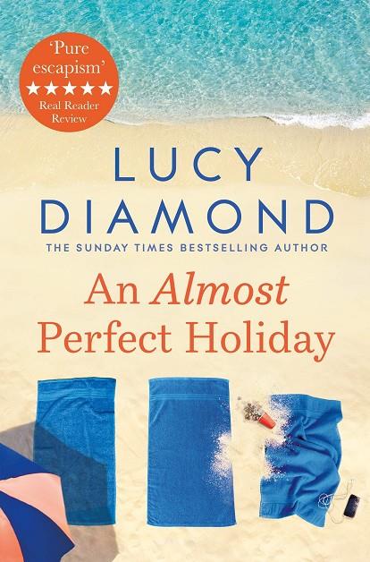 AN ALMOST PERFECT HOLIDAY | 9781529026986 | DIAMOND, LUCY