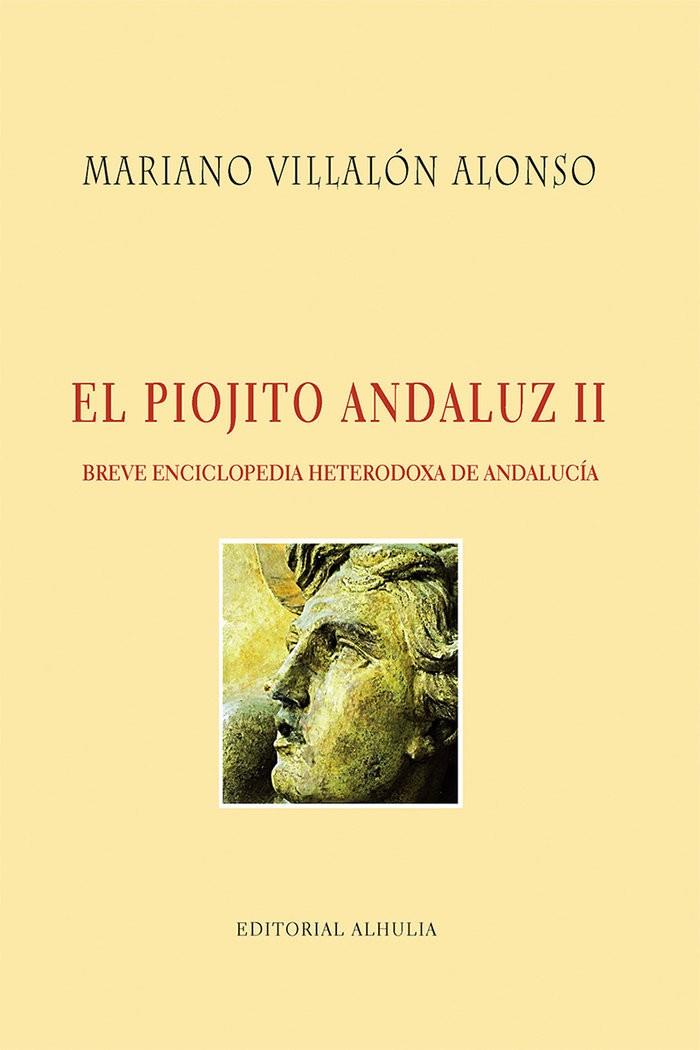 PIOJITO ANDALUZ II, EL | 9788412193114 | VILLALÓN ALONSO, MARIANO