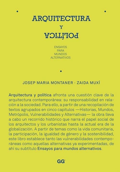 ARQUITECTURA Y POLÍTICA | 9788425224379 | MUXI, ZAIDA / MONTANER, JOSEP MARIA