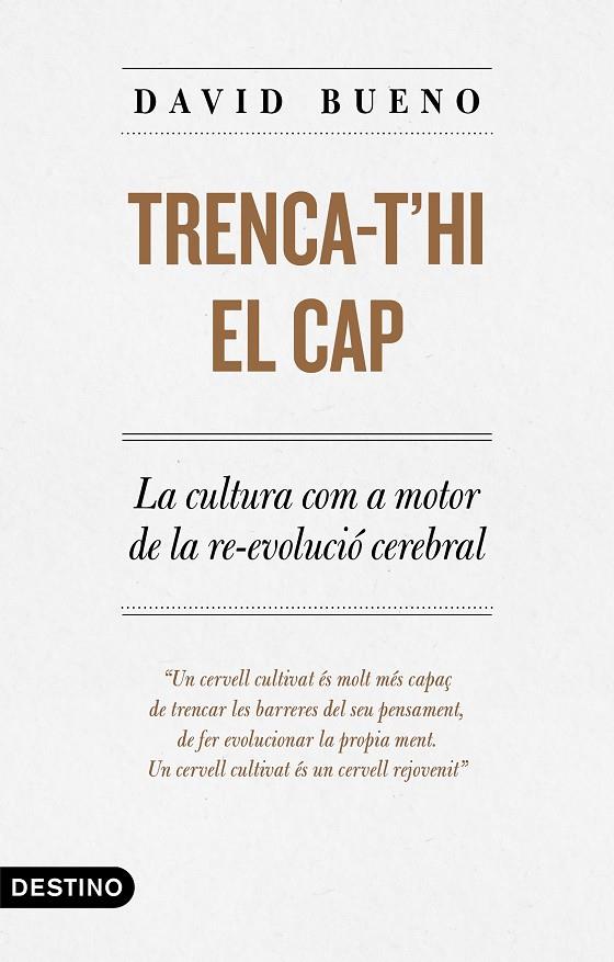 TRENCA-T'HI EL CAP | 9788497102889 | BUENO, DAVID