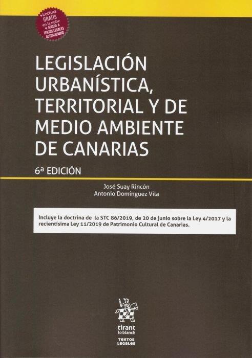 LEGISLACION URBANISTICA, TERRITORIAL Y DE MEDIO AMBIENTE DE CANARIAS | 9788413364643 | SUAY RINCON, JOSE