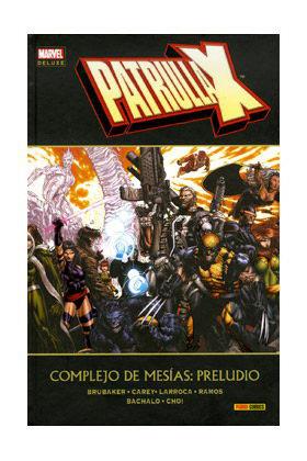 PATRULLA-X : COMPLEJO DE MESIAS:  PRELUDIO | 9788490241516 | CAREY, MIKE