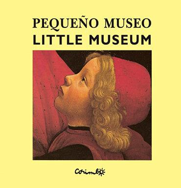 PEQUEÑO MUSEO | 9788484702559 | LE SAUX, ALAIN / SOLOTAREFF, GREGOIRE