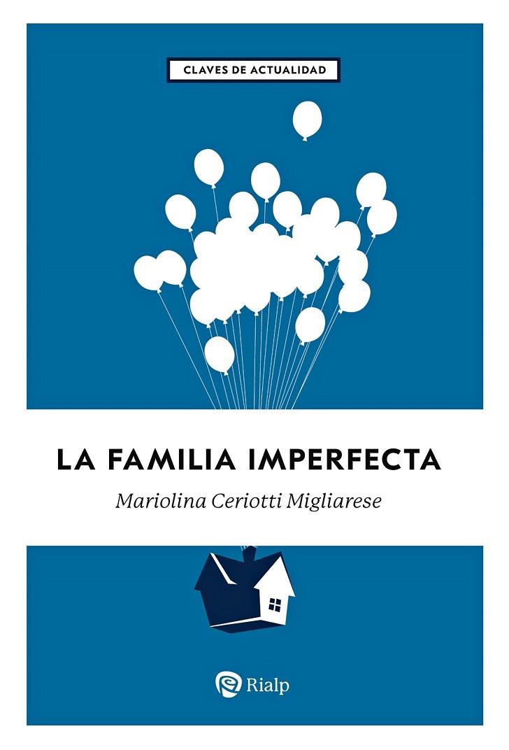 FAMILIA IMPERFECTA | 9788432167171 | MIGLIARESE, MARIOLINA CERIOTTI