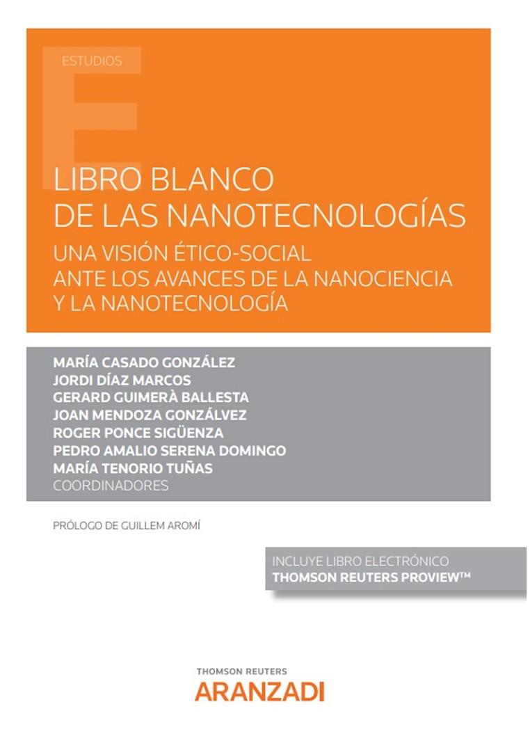 LIBRO BLANCO DE LAS NANOTECNOLOGÍAS (PAPEL + E-BOOK) | 9788413911168 | PONCE, ROGER / CASADO GONZÁLEZ, MARÍA / DÍAZ MARCOS, JORDI / GUIMERÀ BALLESTA, GERARD