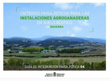 CRITERIOS PAISAJISTICOS PARA LAS INSTALACIONES AGROGANADERAS EN SUELO RÚSTICO EN NAVARRA | 9788423536474 | GUTIERREZ-SOLANA, DAVID / CORONADO SANCHEZ