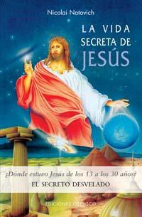 VIDA SECRETA DE JESUS, LA | 9788497772020 | NOTOVICH, NICOLAI