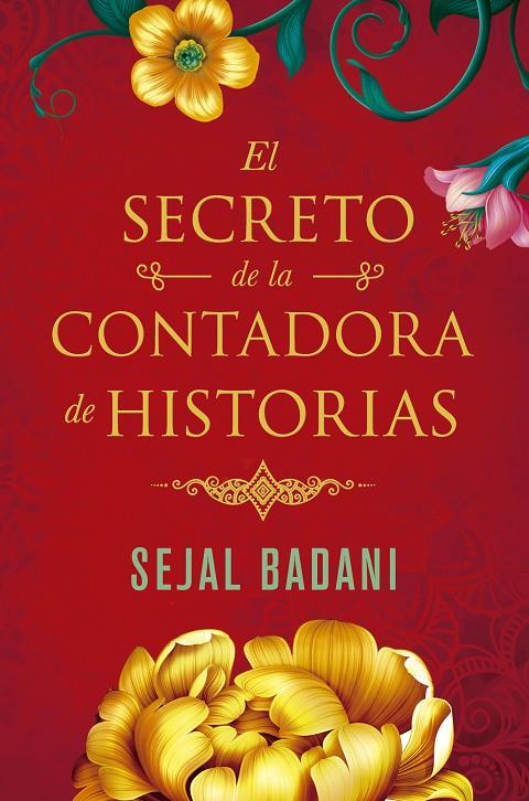 SECRETO DE LA CONTADORA DE HISTORIAS, EL | 9788491294207 | BADANI, SEJAL