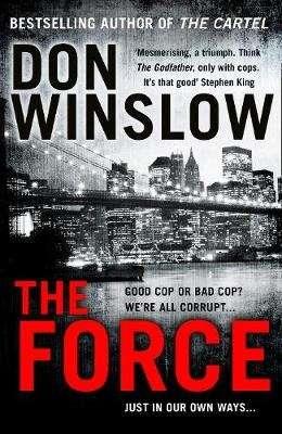 FORCE, THE | 9780008227494 | WINSLOW, DON