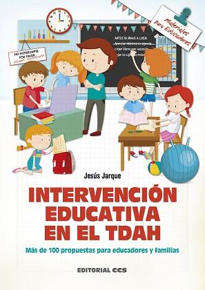 INTERVENCION EDUCATIVA EN EL TDAH | 9788490234082 | JARQUE GARCÍA, JESÚS