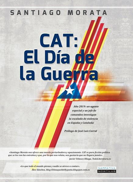 CAT : EL DÍA DE LA GUERRA | 9788499675787 | MORATA, SANTIAGO