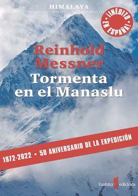 TORMENTA EN EL MANASLU | 9788412512953 | MESSNER, REINHOLD