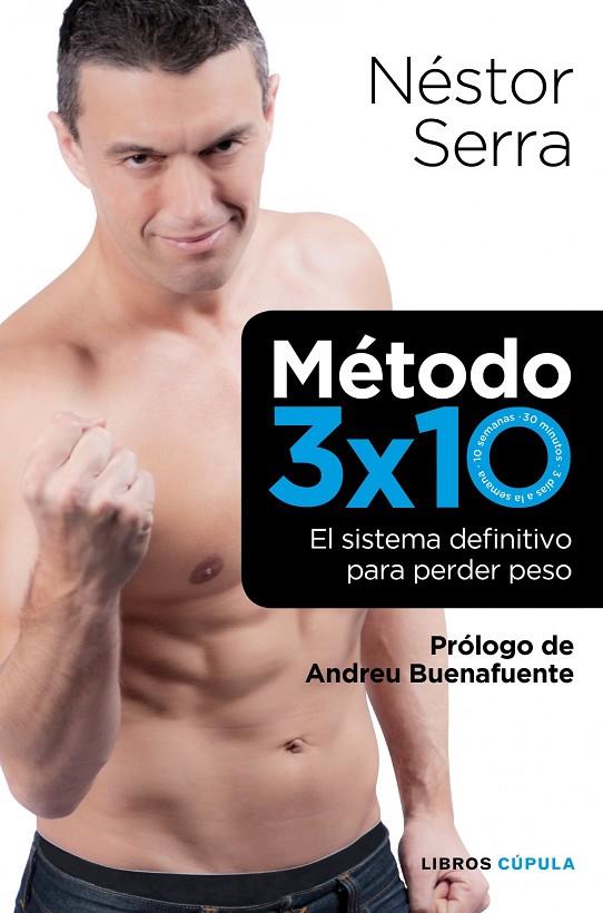 METODO 3X10 | 9788448068721 | SERRA, NESTOR