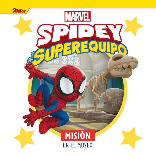 SPIDEY Y SU SUPEREQUIPO. MISIÓN EN EL MUSEO | 9788418610561 | MARVEL