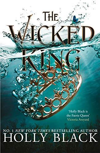 WICKED KING, THE | 9781471407369 | BLACK, HOLLY