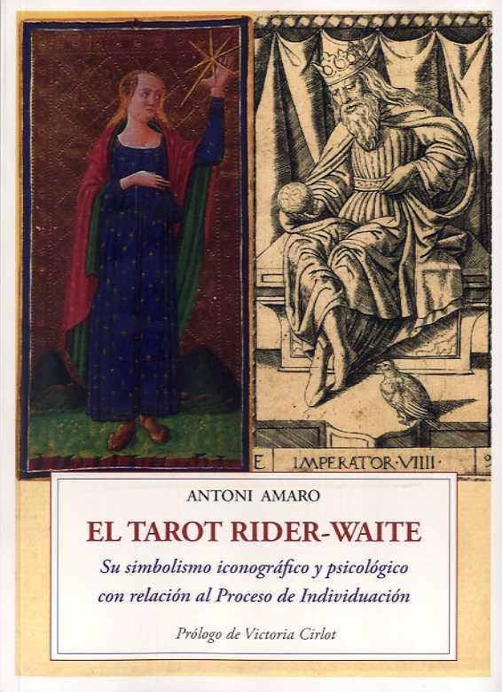 TAROT RIDER-WAITE, EL | 9788497166089 | AMARO, ANTONI