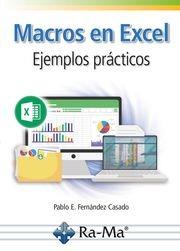 MACROS EN EXCEL. EJEMPLOS PRACTICOS | 9788419857811 | FERNANDEZ CASADO, PABLO ENRIQUE
