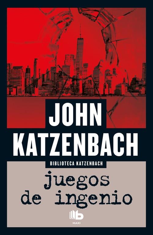 JUEGOS DE INGENIO | 9788490703953 | KATZENBACH, JOHN