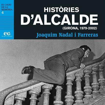 HISTÒRIES D'ALCALDE | 9788494527999 | NADAL, JOAQUIM