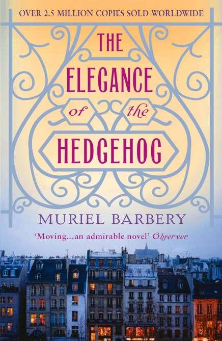 ELEGANCE OF THE HEDGEHOG, THE | 9781906040185 | BARBERY, MURIEL