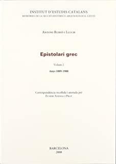 EPISTOLARI GREC. VOLUM II. ANYS 1889-1900 | 9788472839946