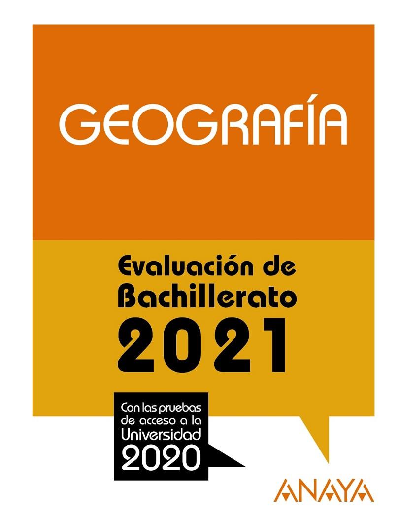 GEOGRAFIA EVALUACIÓN DE BACHILLERATO 2021 | 9788469885352 | MUÑOZ-DELGADO Y MERIDA, Mª CONCEPCION
