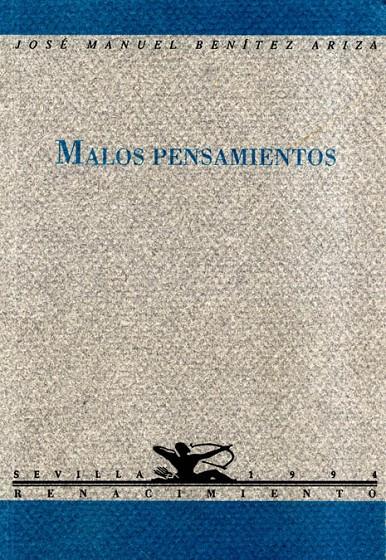 MALOS PENSAMIENTOS | 9788486307875 | BENÍTEZ ARIZA, JOSÉ MANUEL