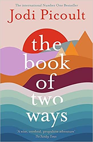 BOOK OF TWO WAYS, THE | 9781473692435 | PICOULT, JODI
