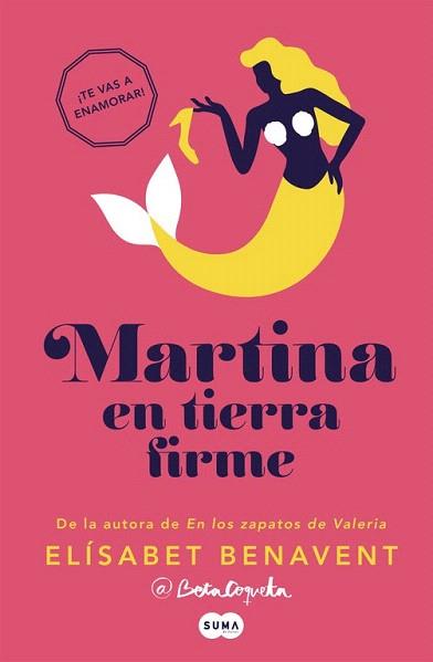 MARTINA EN TIERRA FIRME | 9788483658499 | BENAVENT, ELISABET