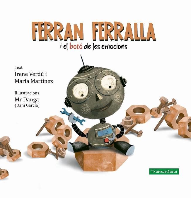 FERRAN FERRALLA I EL BOTÓ DE LES EMOCIONS | 9788418520006 | GARCIA / MARTINEZ / VERDU