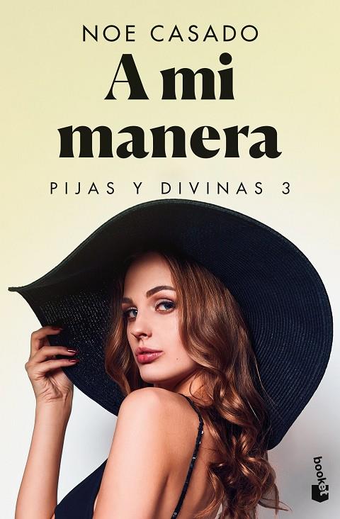 A MI MANERA (PIJAS Y DIVINAS 3) | 9788408268277 | CASADO, NOE