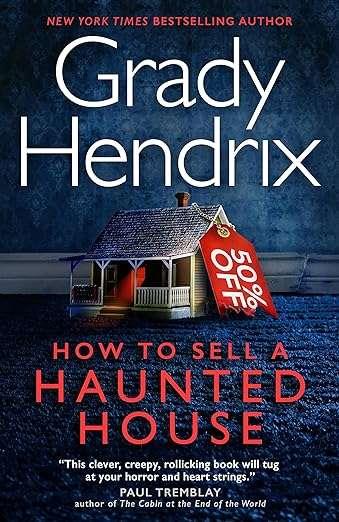 HOW TO SELL A HAUNTED HOUSE | 9781803360553 | HENDRIX, GRADY