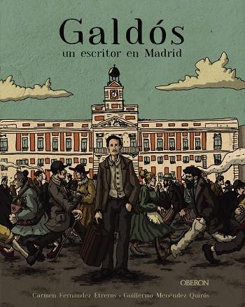 GALDÓS, UN ESCRITOR EN MADRID | 9788441542433 | FERNÁNDEZ ETREROS, CARMEN