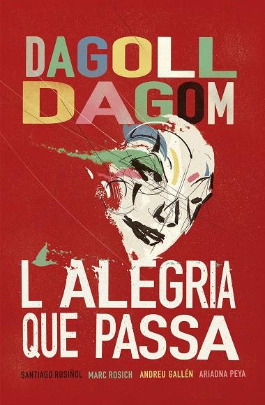 ALEGRIA QUE PASSA, L' | 9788415954927 | DAGOLL DAGOM, S. A.