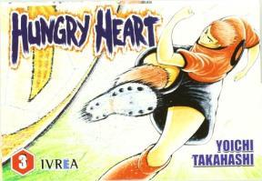 HUNGRY HEART 03 | 9789875625525 | TAKAHASHI, YOICHI