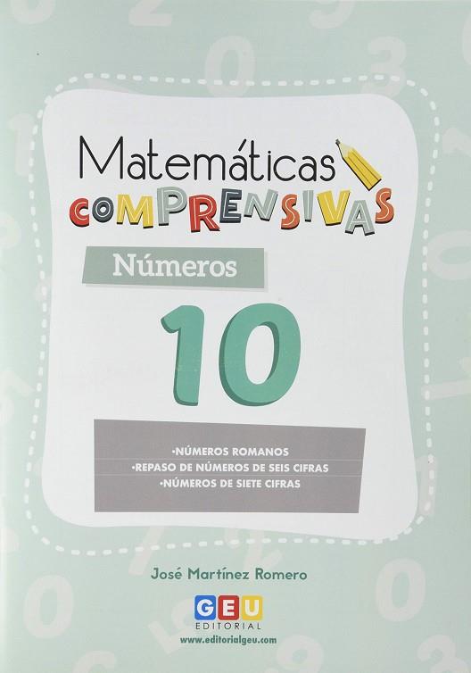 MATEMÁTICAS COMPRENSIVAS 10 | 9788417748838 | MARTÍNEZ ROMERO, JOSÉ