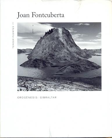 OROGÉNESIS : GIBRALTAR | 9788461206278 | FONTCUBERTA, JOAN
